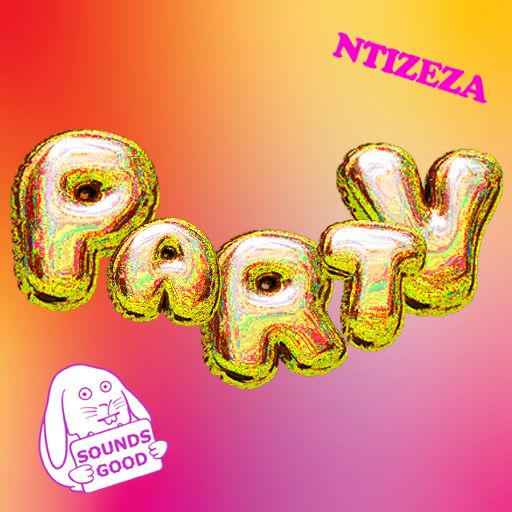 Party with NTIZEZA